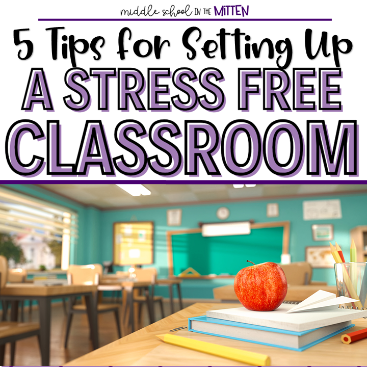 5 Quick Tips for Setting Up Your Classroom